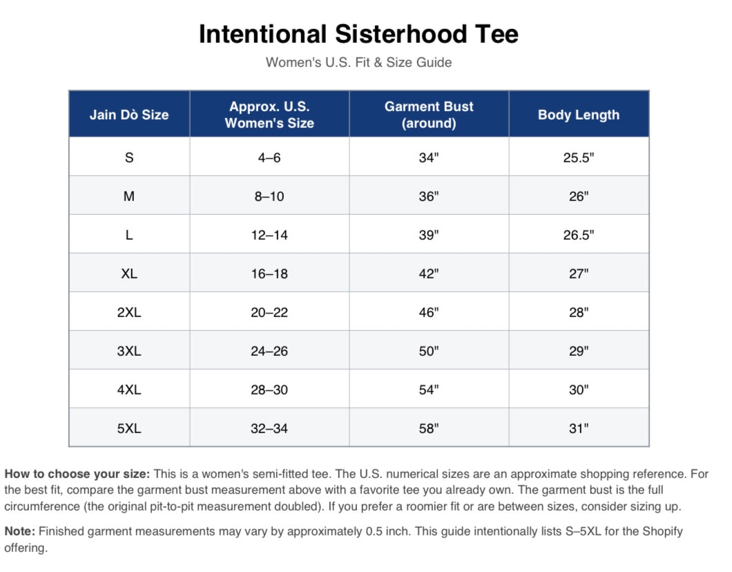 Intentional Sisterhood Tee